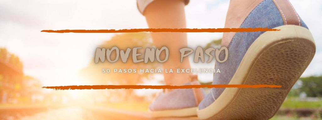 50 Pasos Hacia la Excelencia, por Antonio Pascual (Capítulo&nbsp;9)
